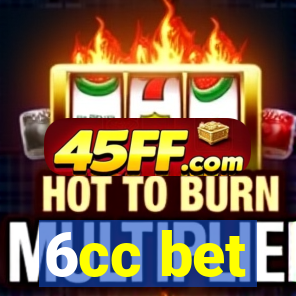 6cc bet